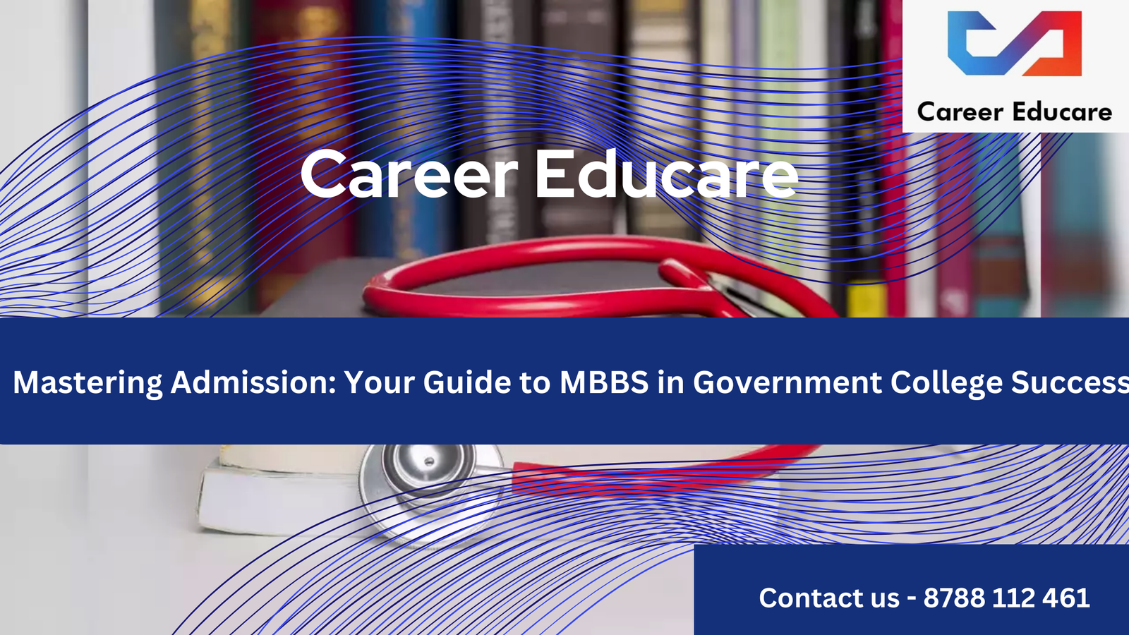 Mastering Admission: Your Guide to MBBS in Government College Success